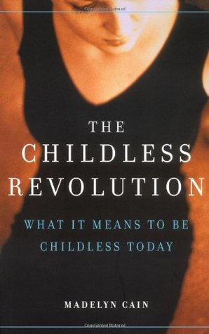 La revolución sin hijos: Lo que significa no tener hijos hoy