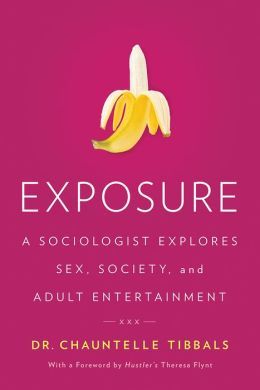 Exposición: Un sociólogo explora sexo, sociedad y entretenimiento para adultos