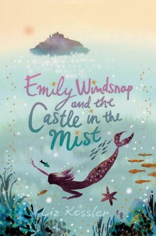 Emily Windsnap y el castillo en la niebla