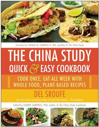 El estudio de China Quick & Easy Cookbook: cocinar una vez, comer toda la semana con toda la comida, recetas a base de plantas