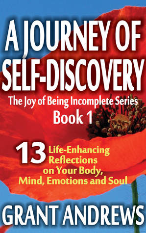 Un viaje de auto-descubrimiento (la alegría de ser incompleta, # 1)