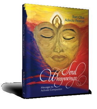 Soul Whisperings: Mensajes para activar la compasión