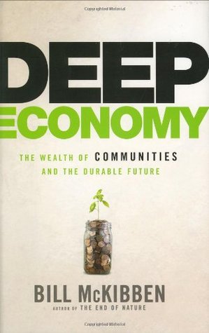Economía profunda: la riqueza de las comunidades y el futuro duradero