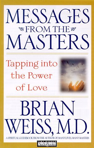 Mensajes de los Maestros: Aprovechando el Poder del Amor