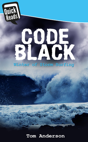 Código Negro: Invierno de Tormenta Surf