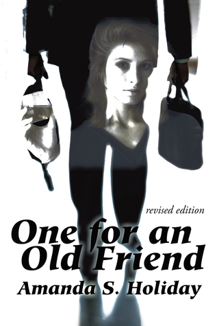 Uno para un viejo amigo: Edición revisada