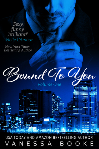 Bound to You: Volumen 1