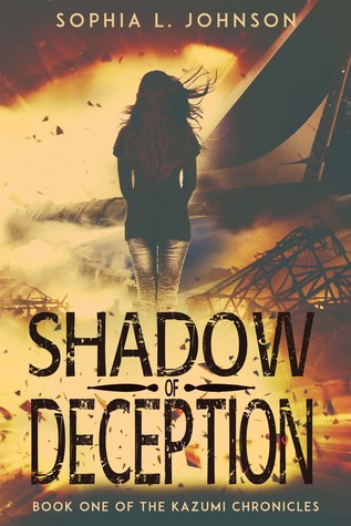 Shadow of Deception (Las Crónicas de Kazumi, # 1)