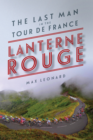 Lanterne Rouge: El último hombre en el Tour de Francia