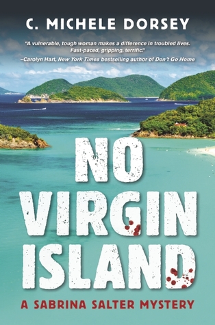 No hay isla virgen: un misterio de Sabrina Salter