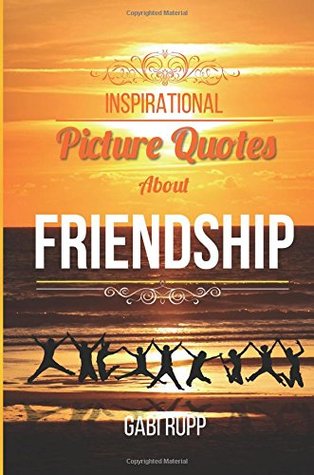 Citas de la amistad: Citas inspiradoras de la imagen sobre la amistad, # 3
