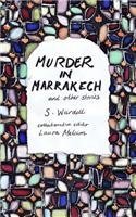 Asesinato en Marrakech y otras historias