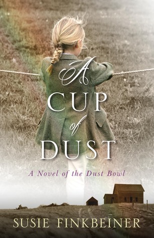 Una taza de polvo: una novela del cuenco de polvo