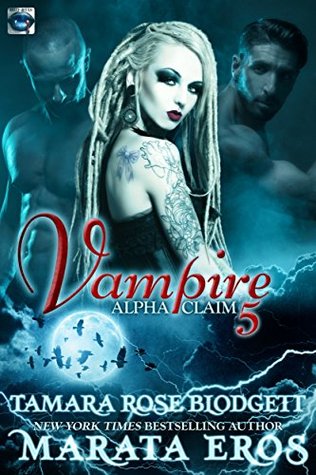 Vampire Alpha Reclamación 5