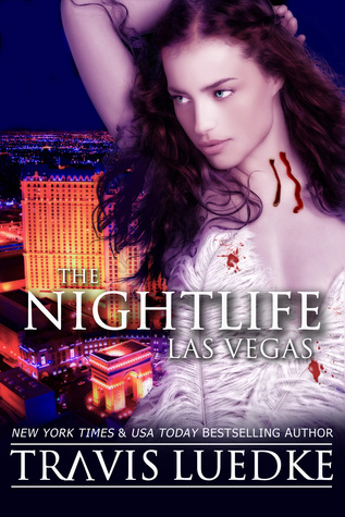 La vida nocturna: Las Vegas