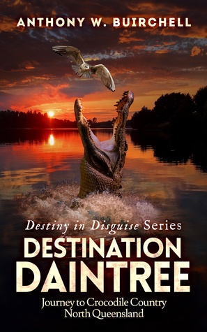 Destino Daintree (Destiny in Disguise, # 1)