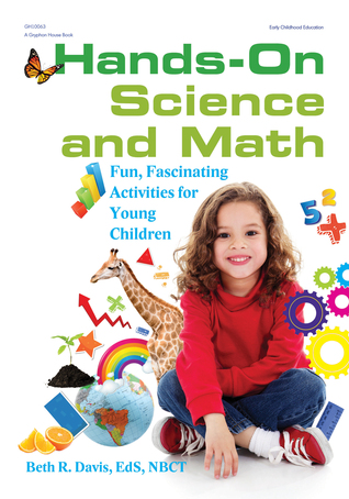 Ciencias prácticas y matemáticas: actividades divertidas y fascinantes para niños pequeños