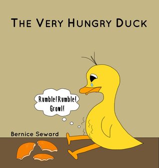 El pato muy hambriento (cuentos del pato, # 1)