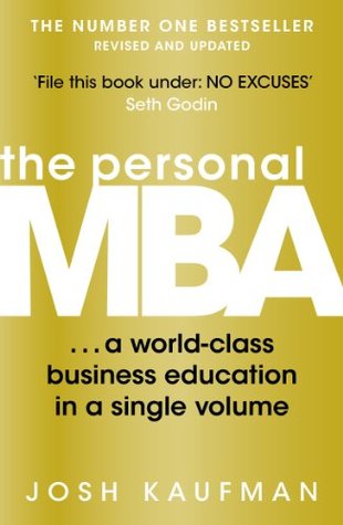 El MBA Personal: Una educación de clase mundial de negocios en un solo volumen