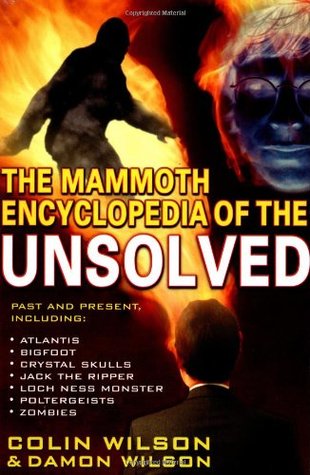 La enciclopedia Mammoth de los no resueltos
