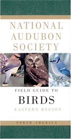 Guía de Campo de la Sociedad Nacional Audubon para las Aves de América del Norte: Región Oriental