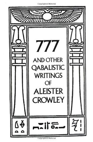 777 y otros escritos cabalísticos de Aleister Crowley