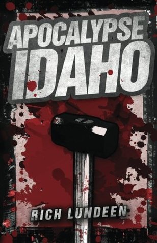 Apocalypse Idaho