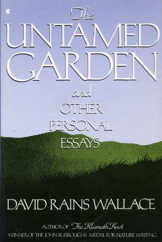 El jardín indomable y otros ensayos personales