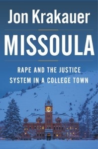 Missoula: La violación y el sistema de justicia en una ciudad universitaria