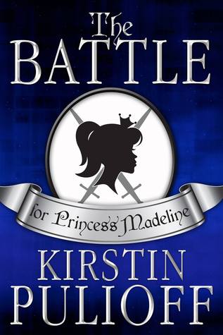 La Batalla por la Princesa Madeline