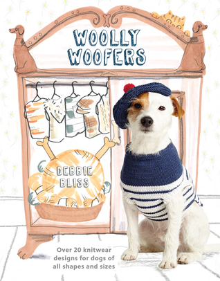 Woolly Woofers: Más de 20 diseños de punto para perros de todas las formas y tamaños