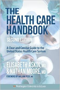 El Manual de Cuidado de la Salud: Una guía clara y concisa del sistema de atención médica de Estados Unidos