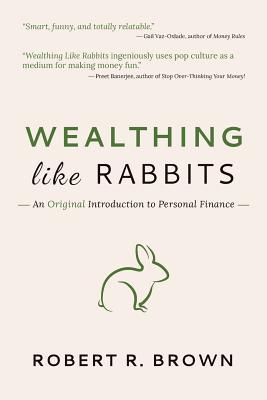 La riqueza como conejos: una introducción original a las finanzas personales