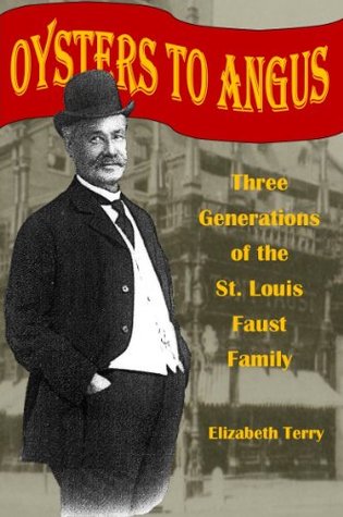 Ostras a Angus: tres generaciones de la familia de St. Louis Faust