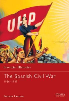 La Guerra Civil Española: 1936-1939
