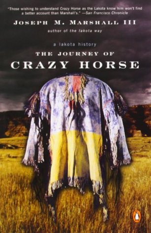 El viaje del caballo loco: Una historia de Lakota