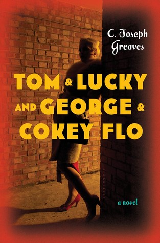 Tom & Lucky (y George y Cokey Flo)