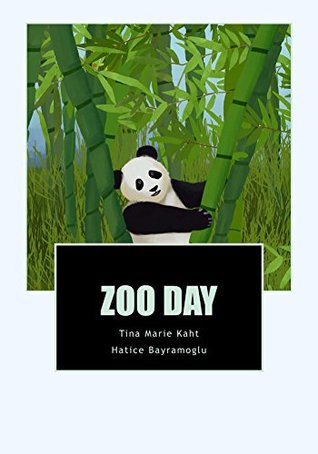 Día del zoológico (serie del día por T .M. Kaht libro 3)