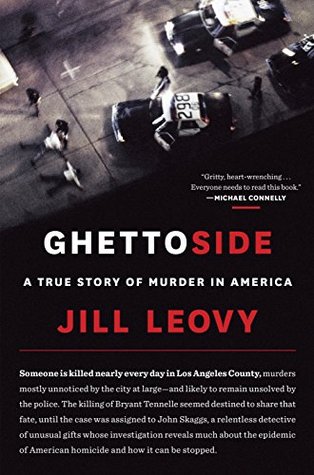 Ghettoside: Una verdadera historia de asesinato en América