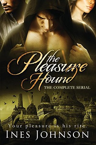 The Pleasure Hound: La serie completa