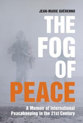 La niebla de la paz: cómo el compromiso internacional puede detener los conflictos del siglo XXI