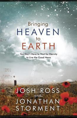 Trayendo el Cielo a la Tierra: Su Vida: Donde la Eternidad Conoce la Mayor Necesidad Humana