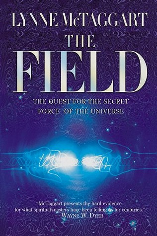 El Campo: La Búsqueda de la Fuerza Secreta del Universo