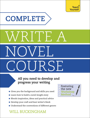 Complete Escribir un curso de novela: Teach Yourself