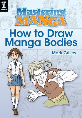 Mastering Manga, Cómo dibujar cuerpos de Manga