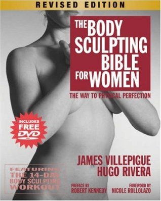 El cuerpo que esculpe la biblia para las mujeres: El camino a la perfección física