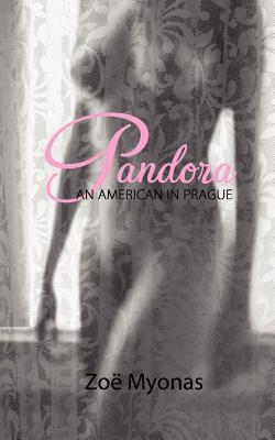 Pandora: Un estadounidense en Praga