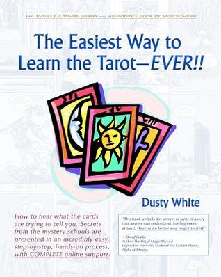 La forma más fácil de aprender el Tarot-Ever !!