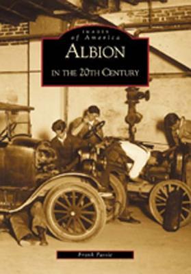 Albion en el siglo XX