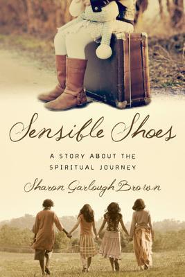 Zapatos sensibles: una historia sobre el viaje espiritual